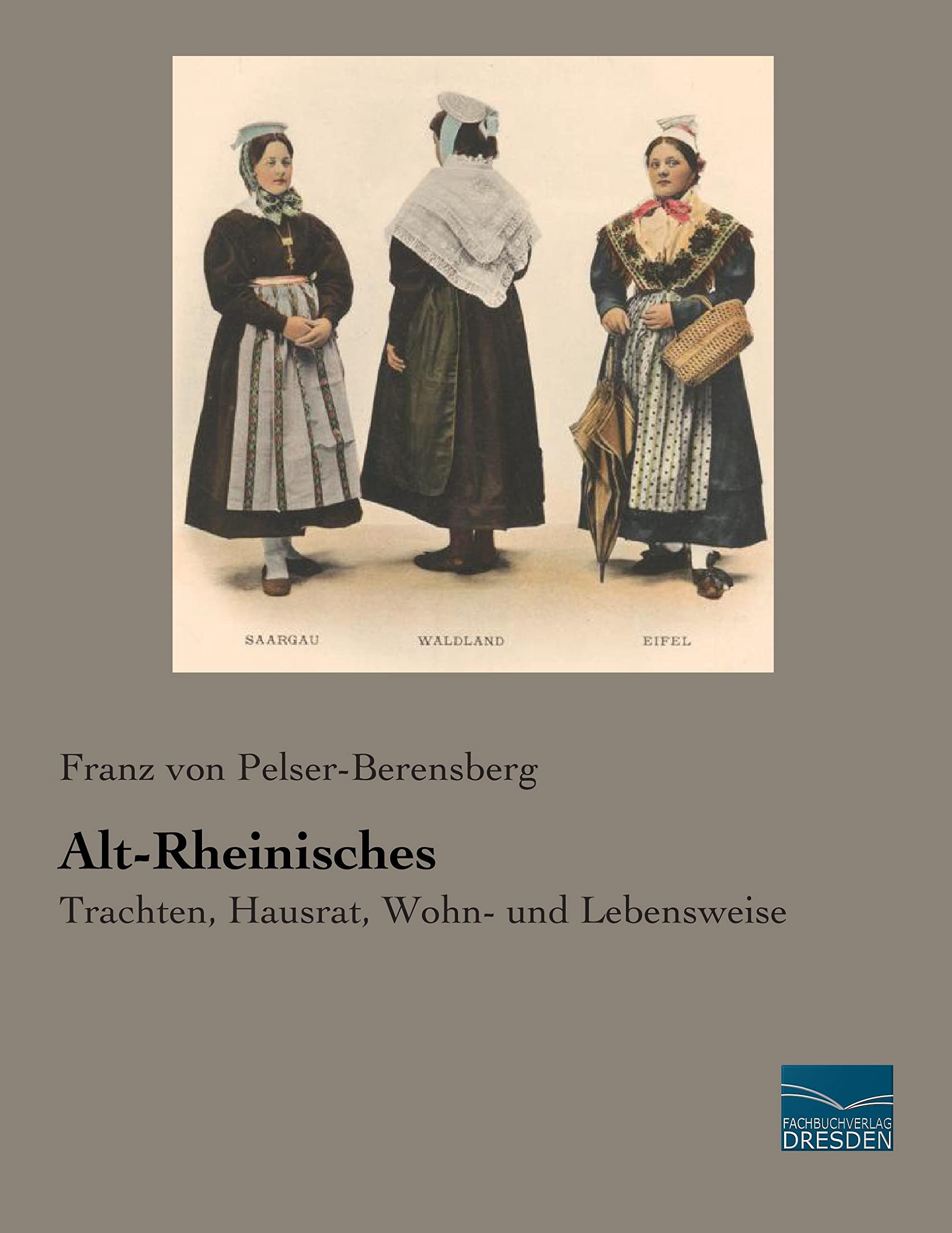 Alt-Rheinisches: Trachten, Hausrat, Wohn- und Lebensweise Film, Art & Culture