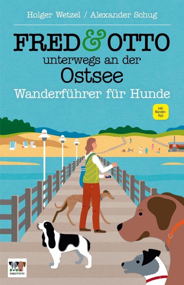 FRED & OTTO unterwegs an der Ostsee Leisure, Home & Garden