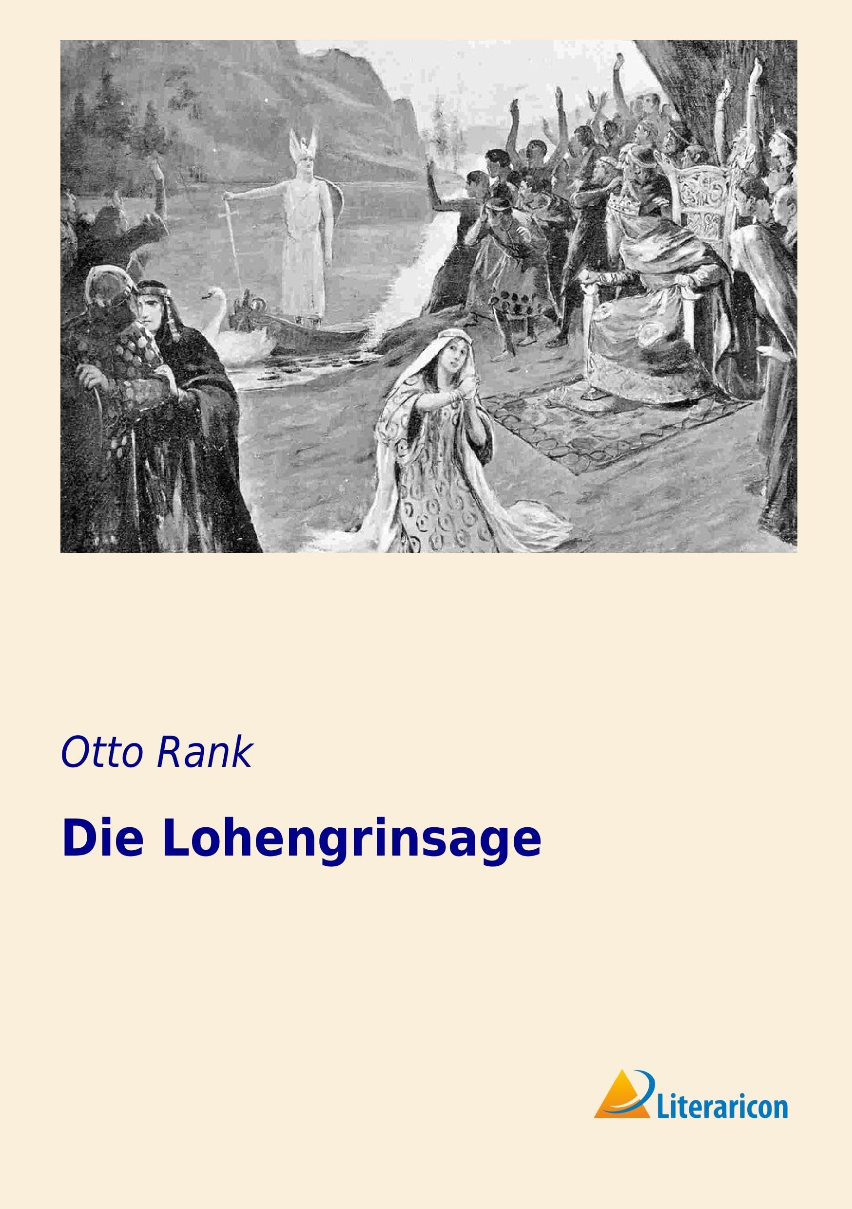 Die Lohengrinsage (German Edition) Contemporary literature