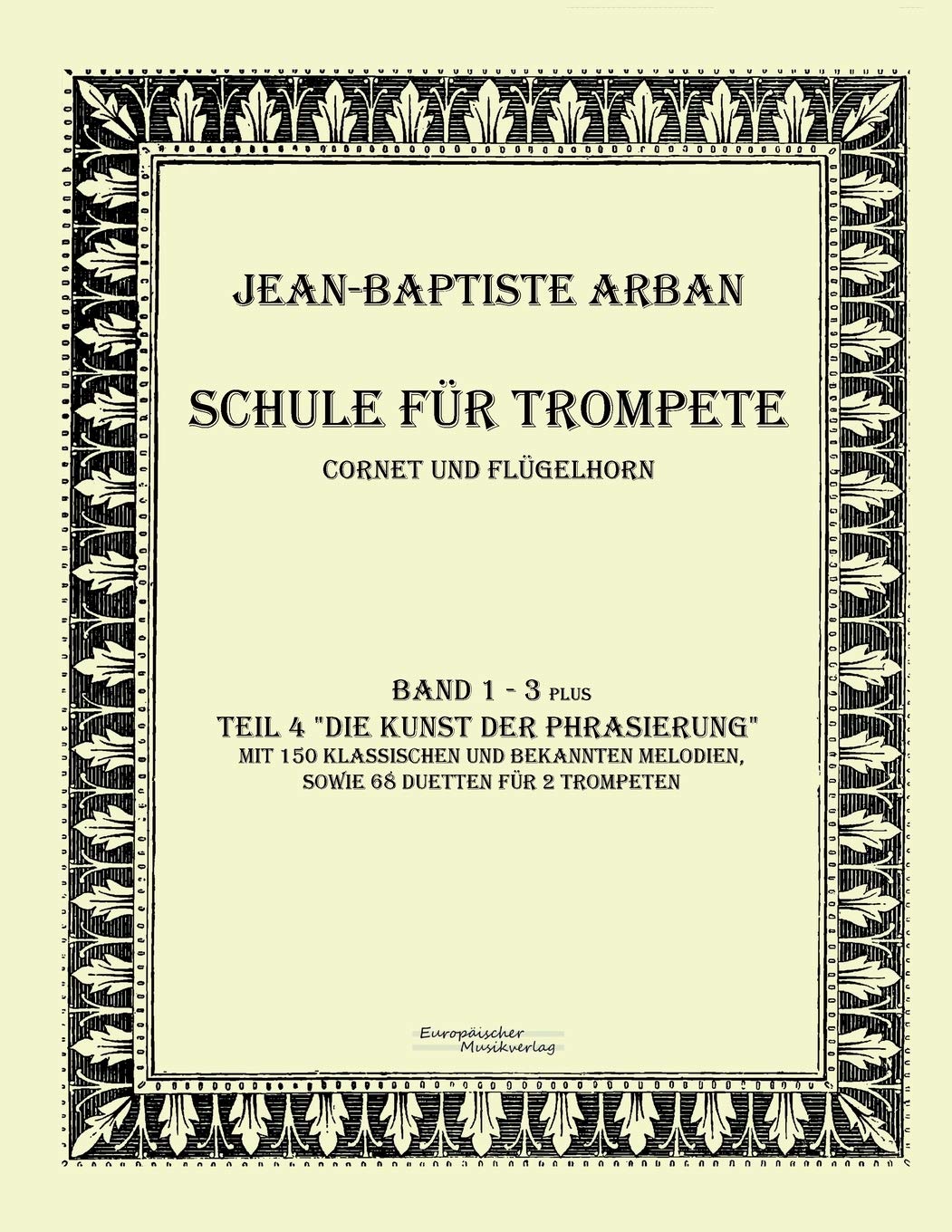 Schule fuer Trompete: Teil 1 - 4 Sheet Music