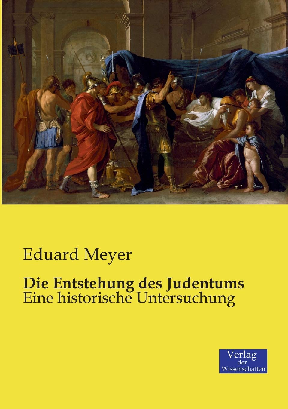Die Entstehung des Judentums: Eine historische Untersuchung Contemporary literature