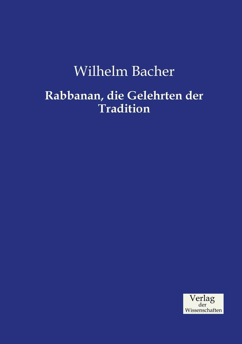 Rabbanan, die Gelehrten der Tradition Law