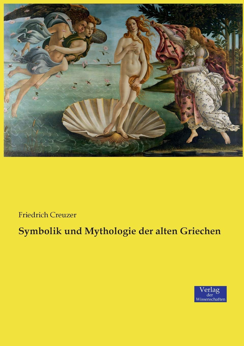 Symbolik und Mythologie der alten Griechen Books