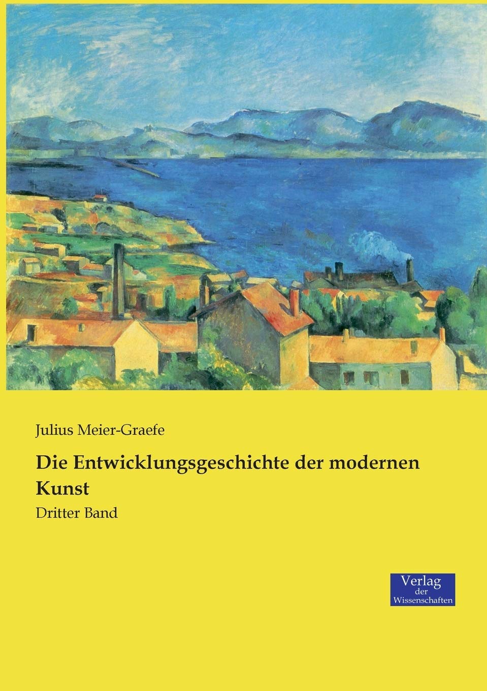 Die Entwicklungsgeschichte der modernen Kunst Philosophy