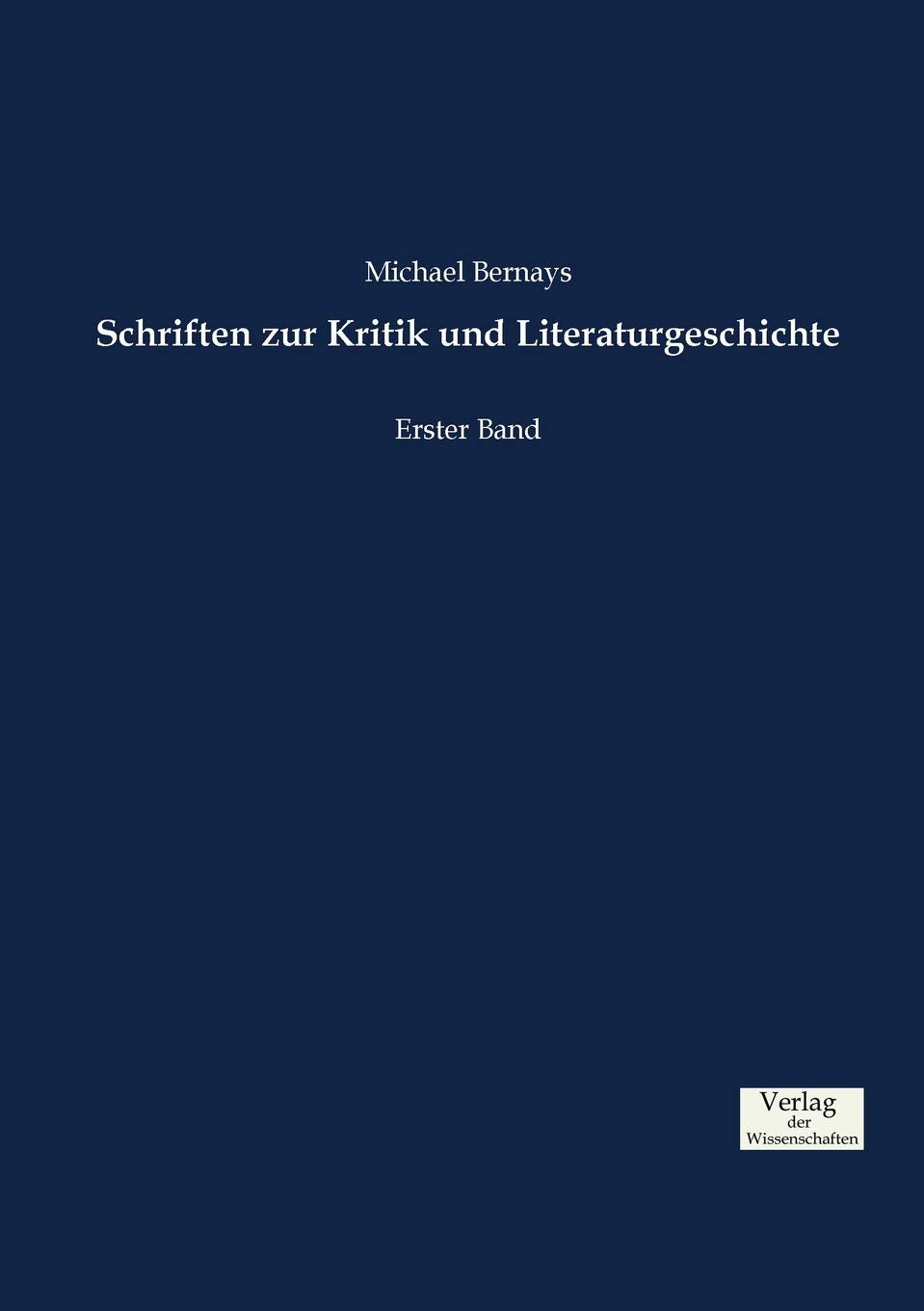 Schriften zur Kritik und Literaturgeschichte: Erster Band Drama