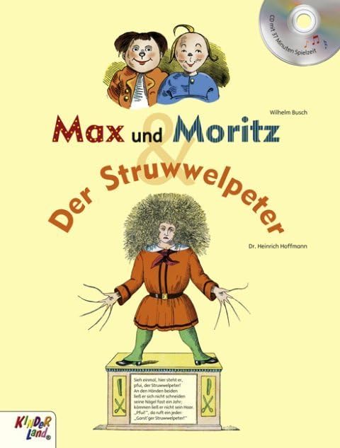 Max und Moritz & Der Struwwelpeter Novels & Short Stories