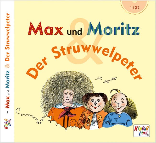 Max und Moritz & Der Struwwelpeter – CD Non-fiction