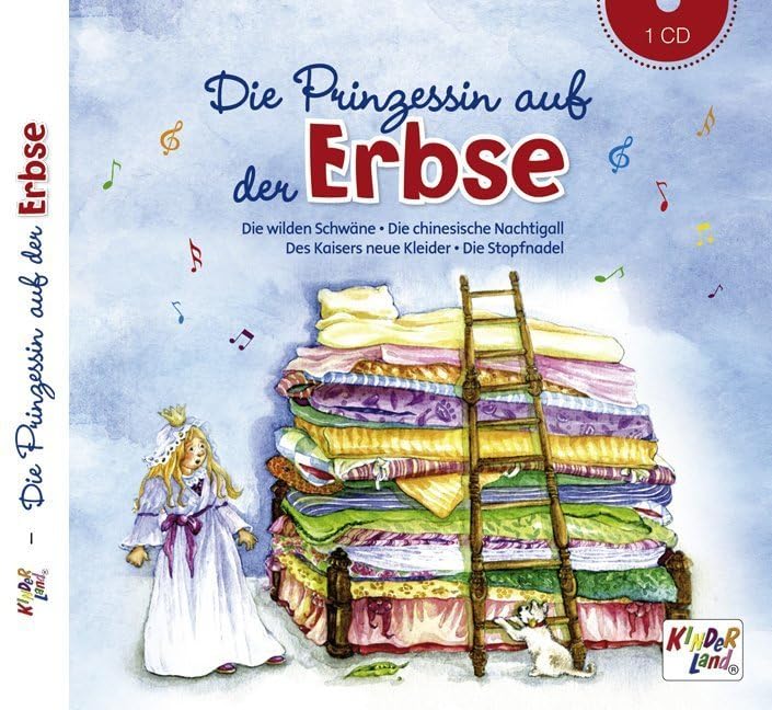Die Prinzessin auf der Erbse – CD: Kinderland Arts & Music