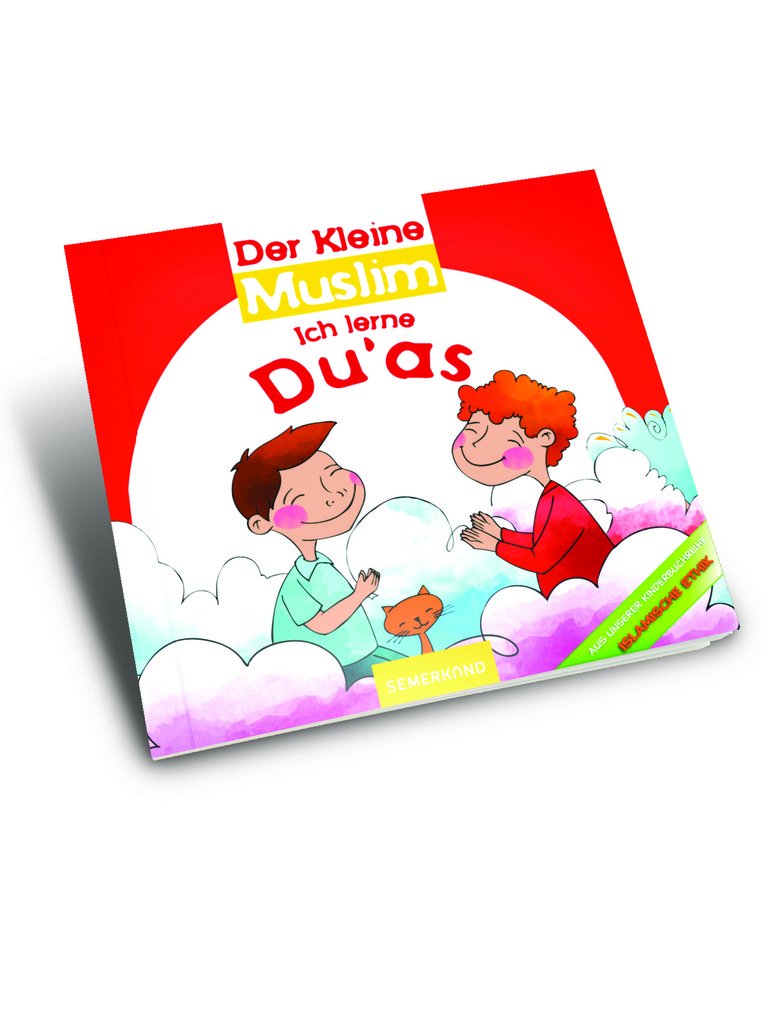 Der Kleine Muslim: Ich lerne meine Religion: Ich lerne Du’as Religion & Esotericism