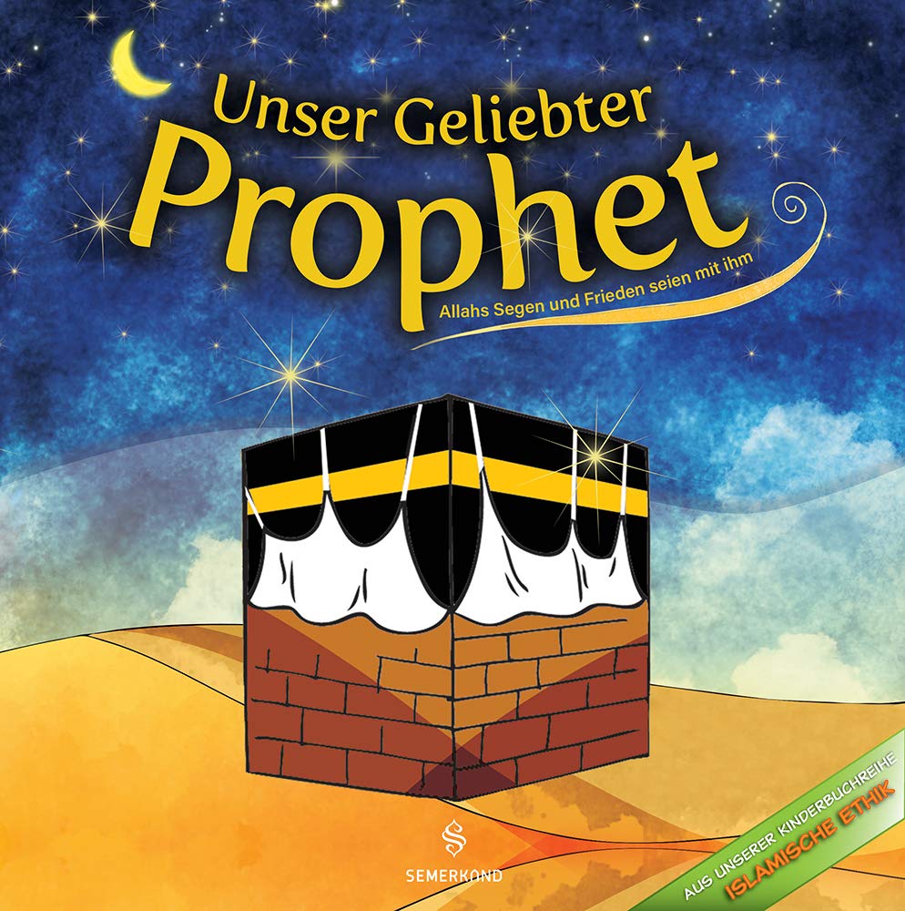 Unser Geliebter Prophet: Allah Segen und Frieden seiem mit ihm Religion & Esotericism
