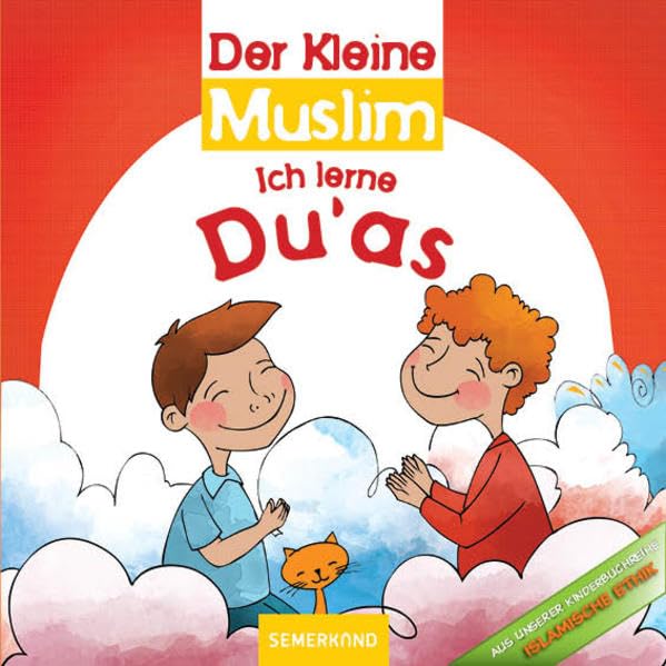 Der Kleine Muslim Ich lerne Du’as: Ich lerne Du’as Religion & Esotericism
