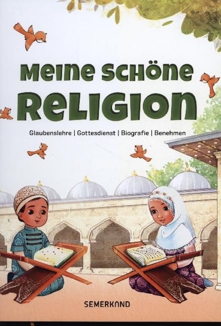 Meine schöne Religion: Glaubenslehre | Gottesdienst | Biografie | Benehmen Religion & Esotericism