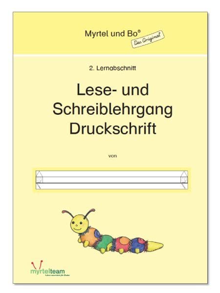 "Myrtel und Bo" - Klasse 1 - Lese- und Schreiblehrgang Druckschrift - Heft 2 Study Guides