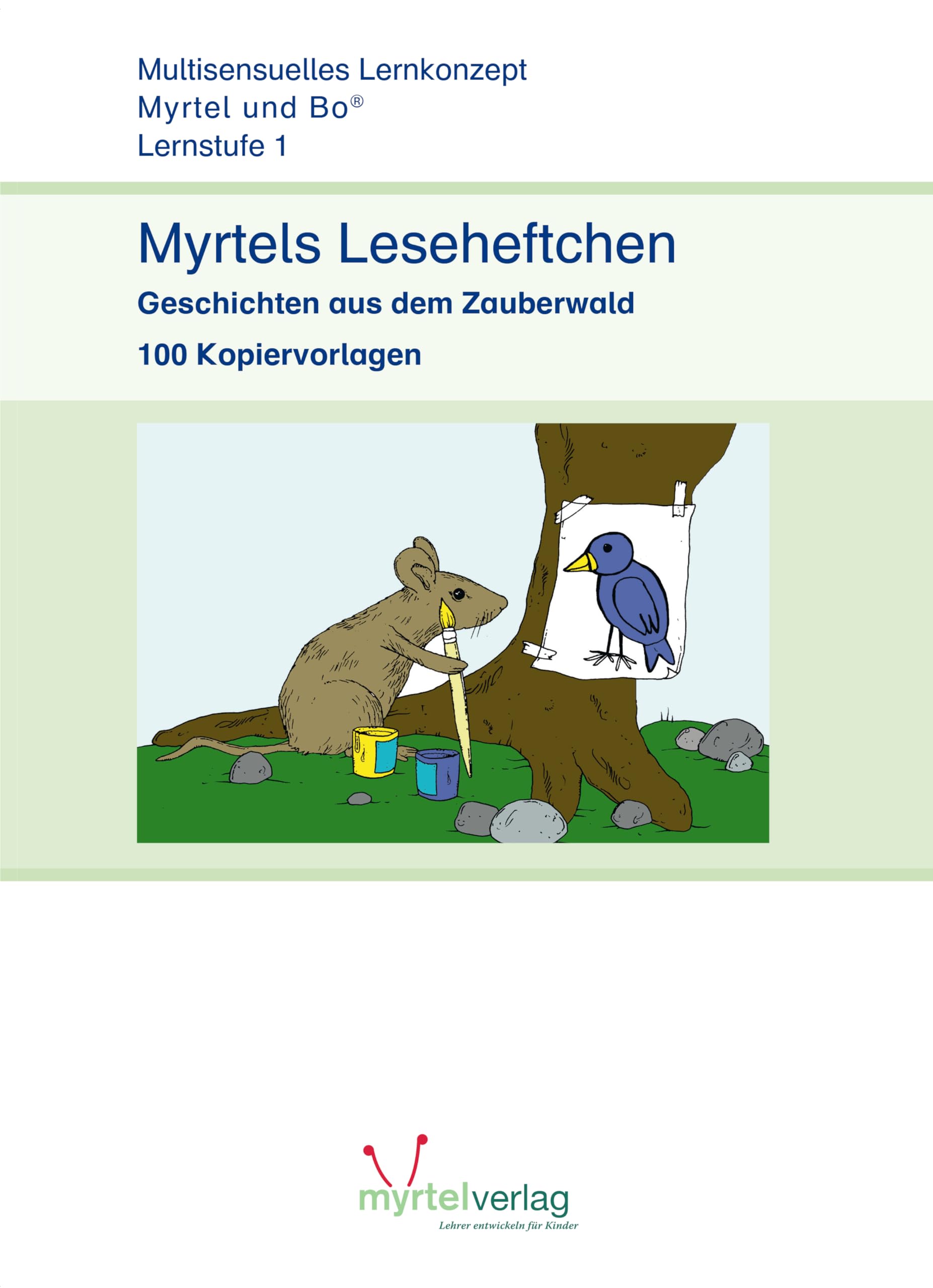Myrtels Leseheftchen: Geschichten aus dem Zauberwald Study Guides