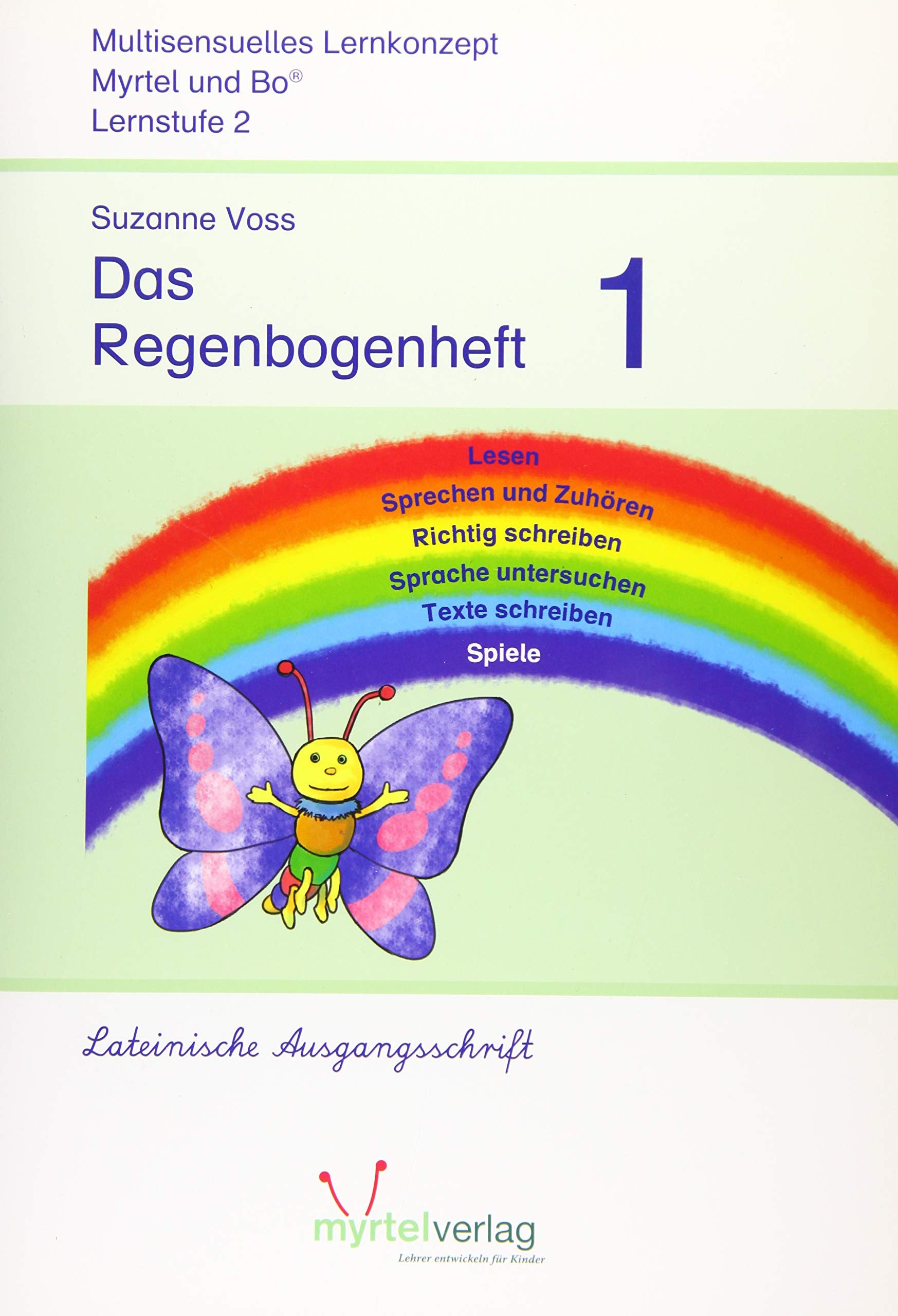 Das Regenbogenheft 1: Lateinische Ausgangsschrift Study Guides