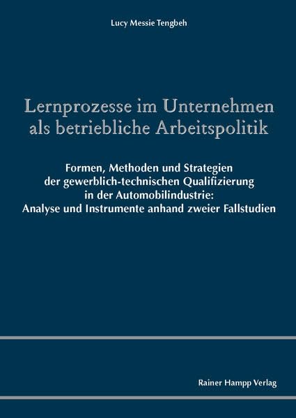 Lernprozesse im Unternehmen als betriebliche Arbeitspolitik book