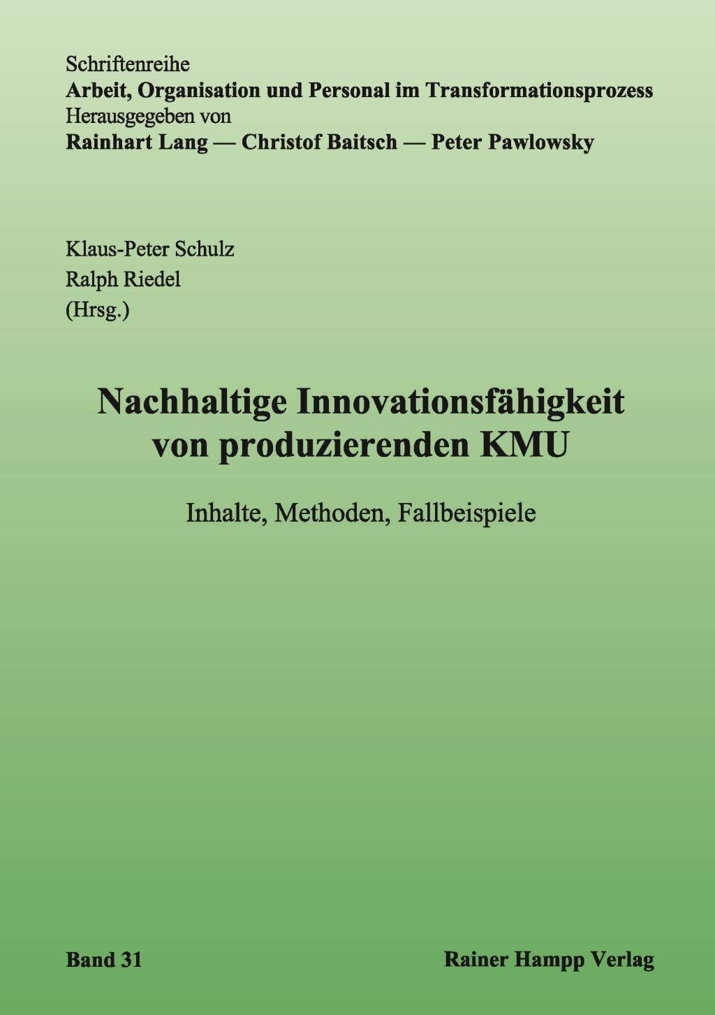 Nachhaltige Innovationsfähigkeit von produzierenden KMU Law