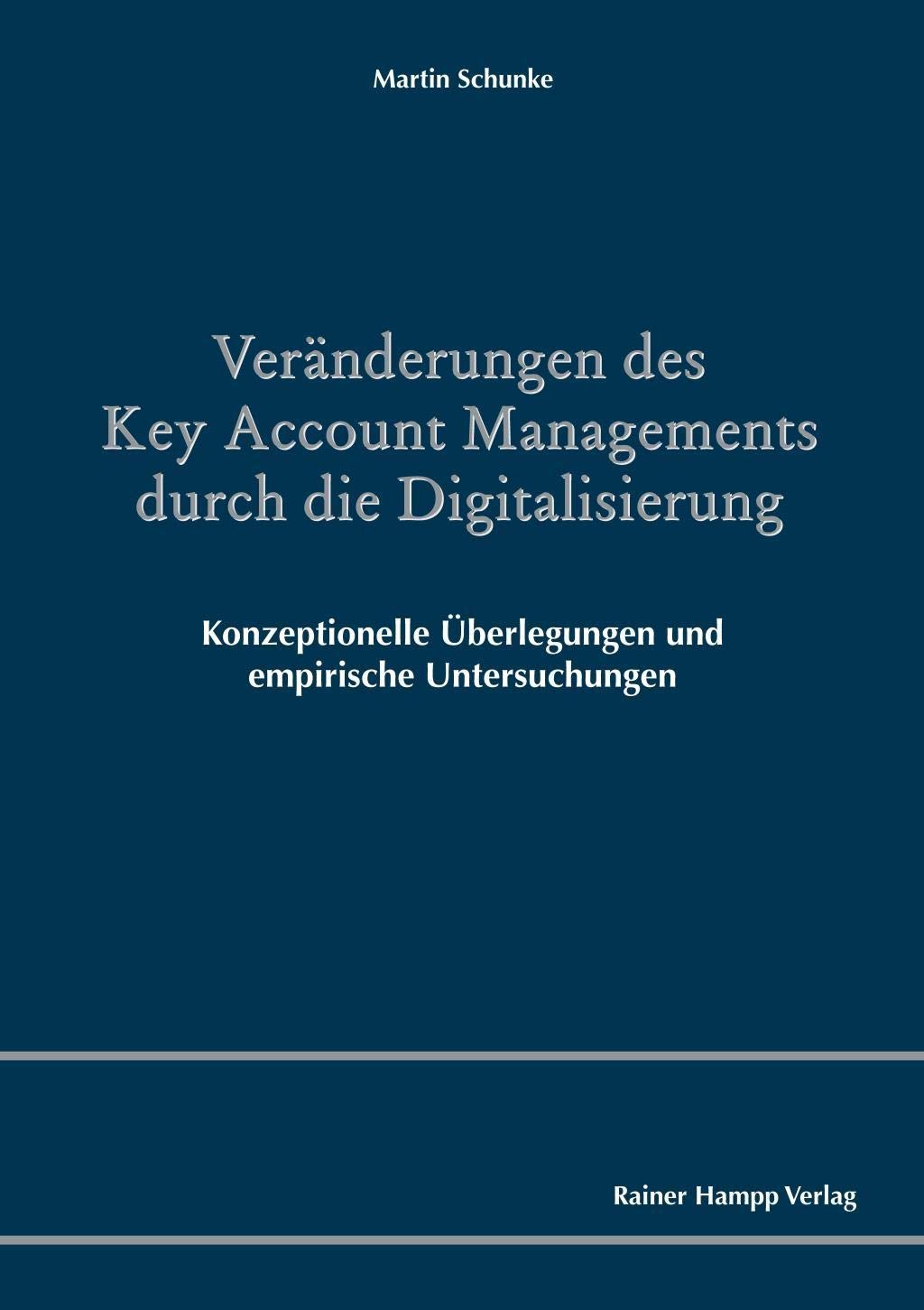 Veränderungen des Key Account Managements durch die Digitalisierung Law