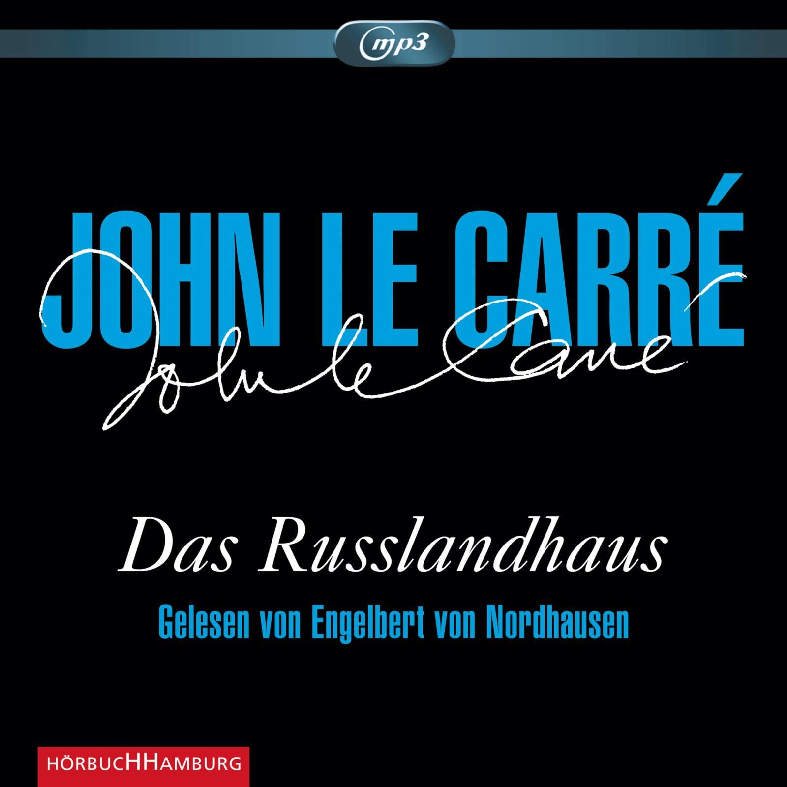 Das Russlandhaus: 3 CDs Contemporary literature