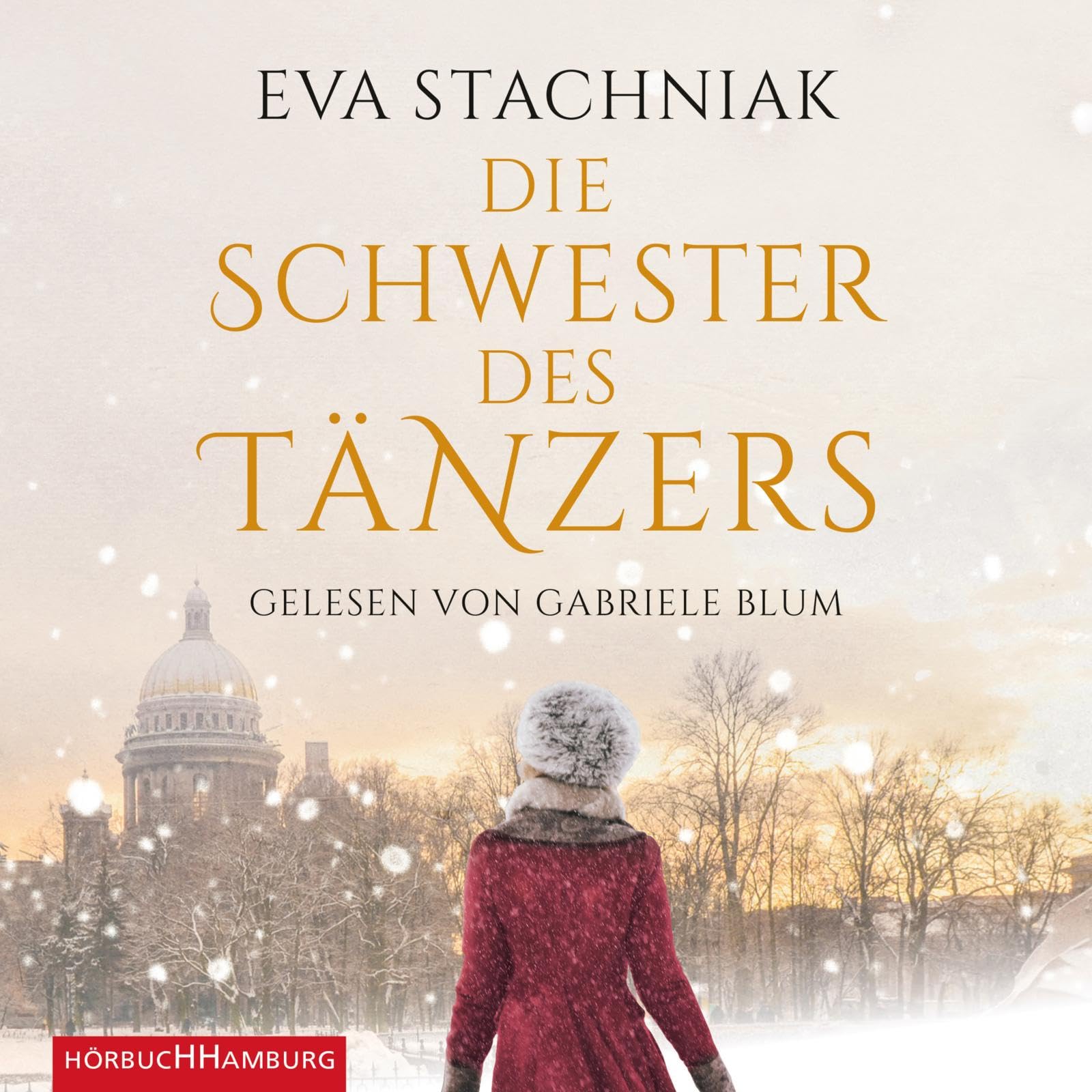 Die Schwester des Tänzers: 8 CDs Historical Fiction
