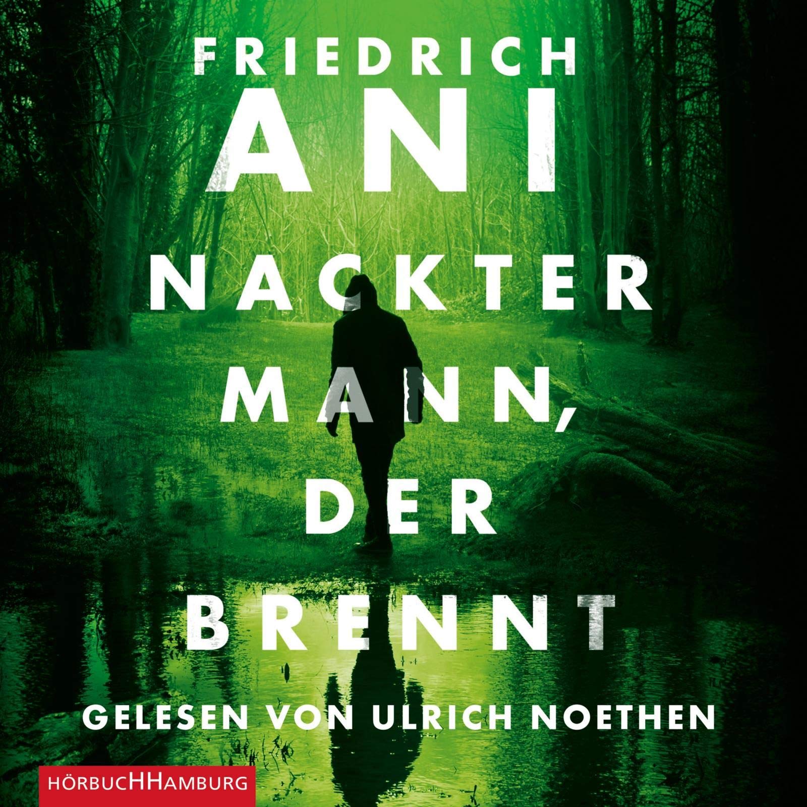 Nackter Mann, der brennt: 5 CDs Detective & CSI