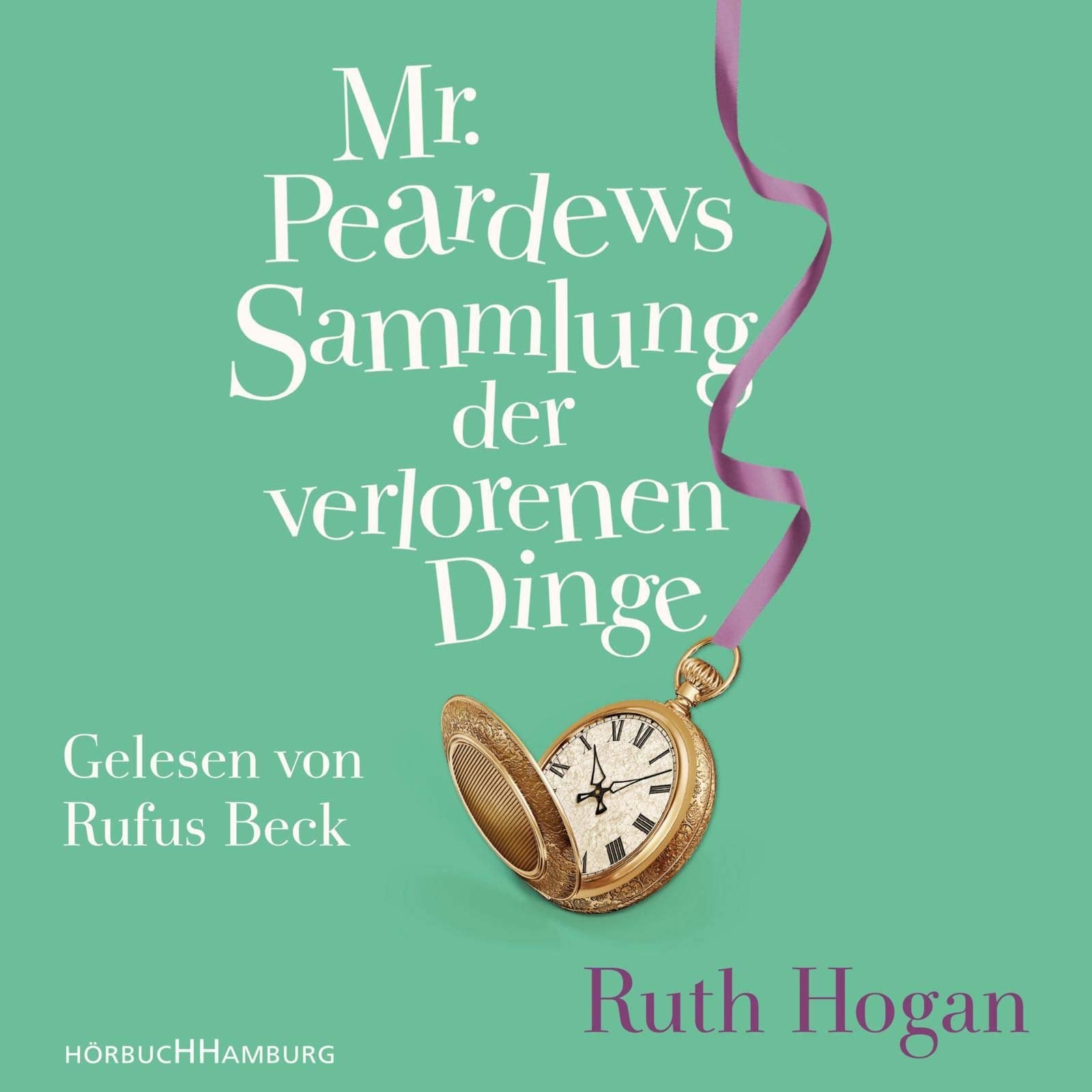 Mr. Peardews Sammlung der verlorenen Dinge: 7 CDs Contemporary literature
