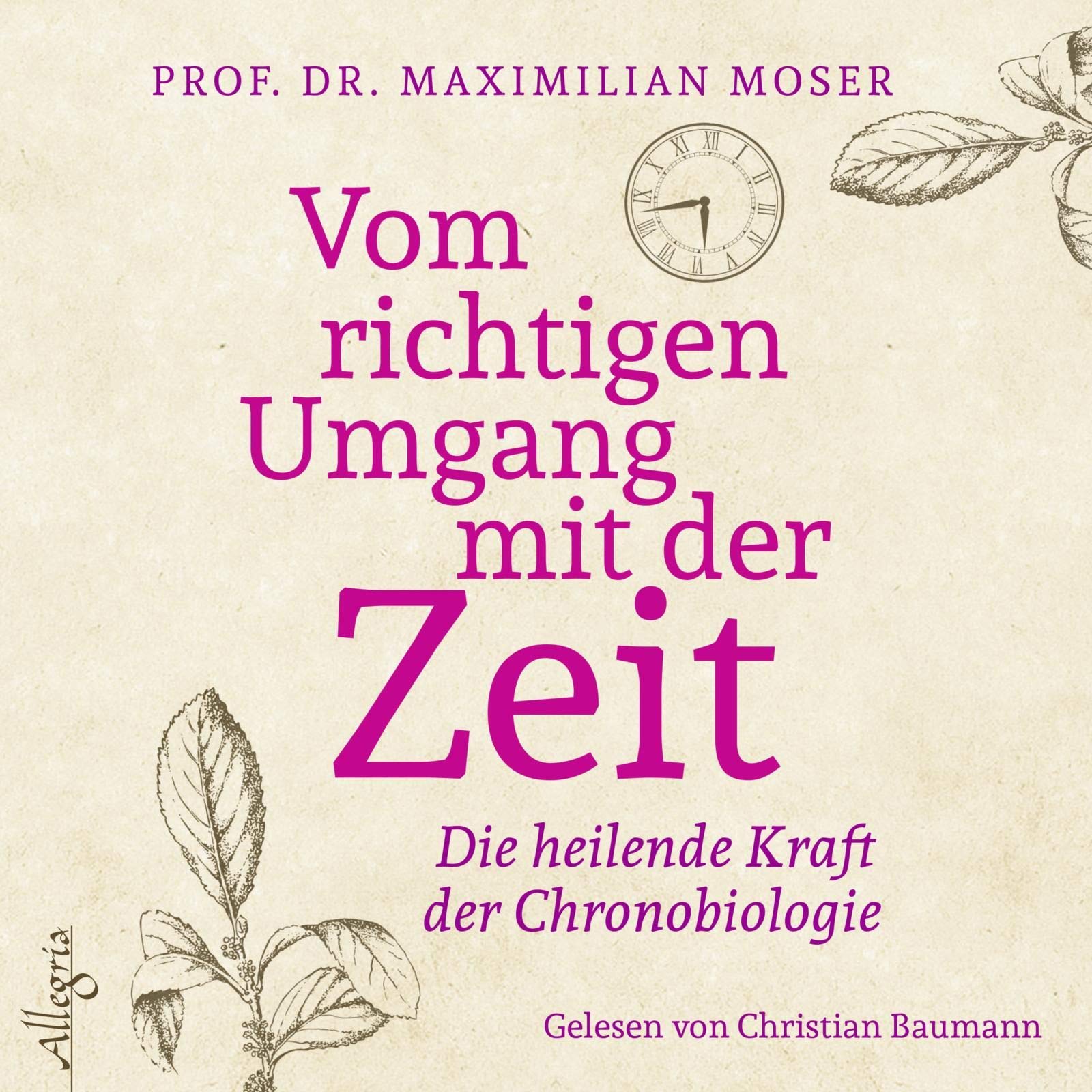 Vom richtigen Umgang mit der Zeit cd