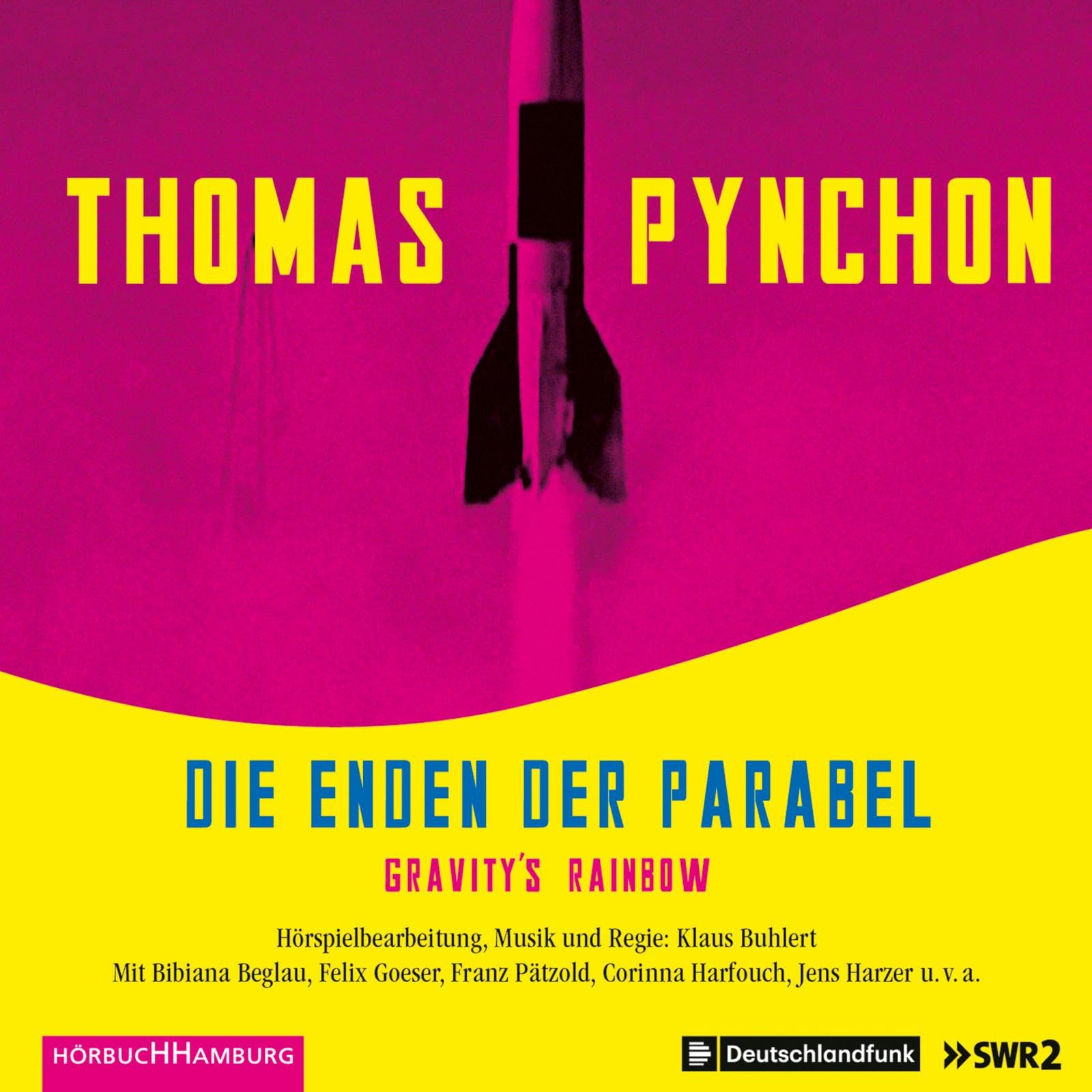 Die Enden der Parabel: Gravity’s Rainbow: 13 CDs Contemporary literature