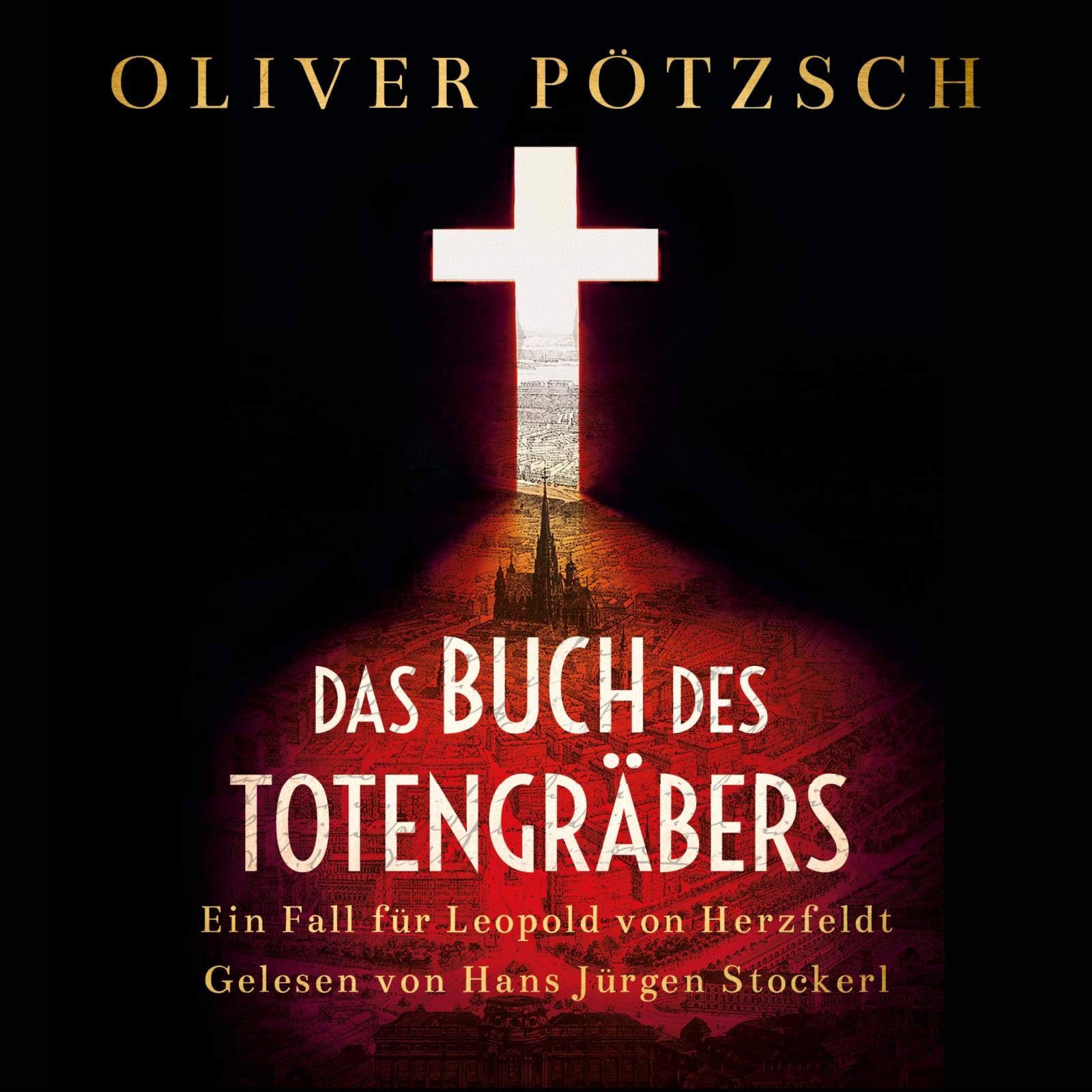 Das Buch des Totengräbers (Die Totengräber-Serie 1): Ein Fall für Leopold von Herzfeldt: 2 CDs Action & Adventure