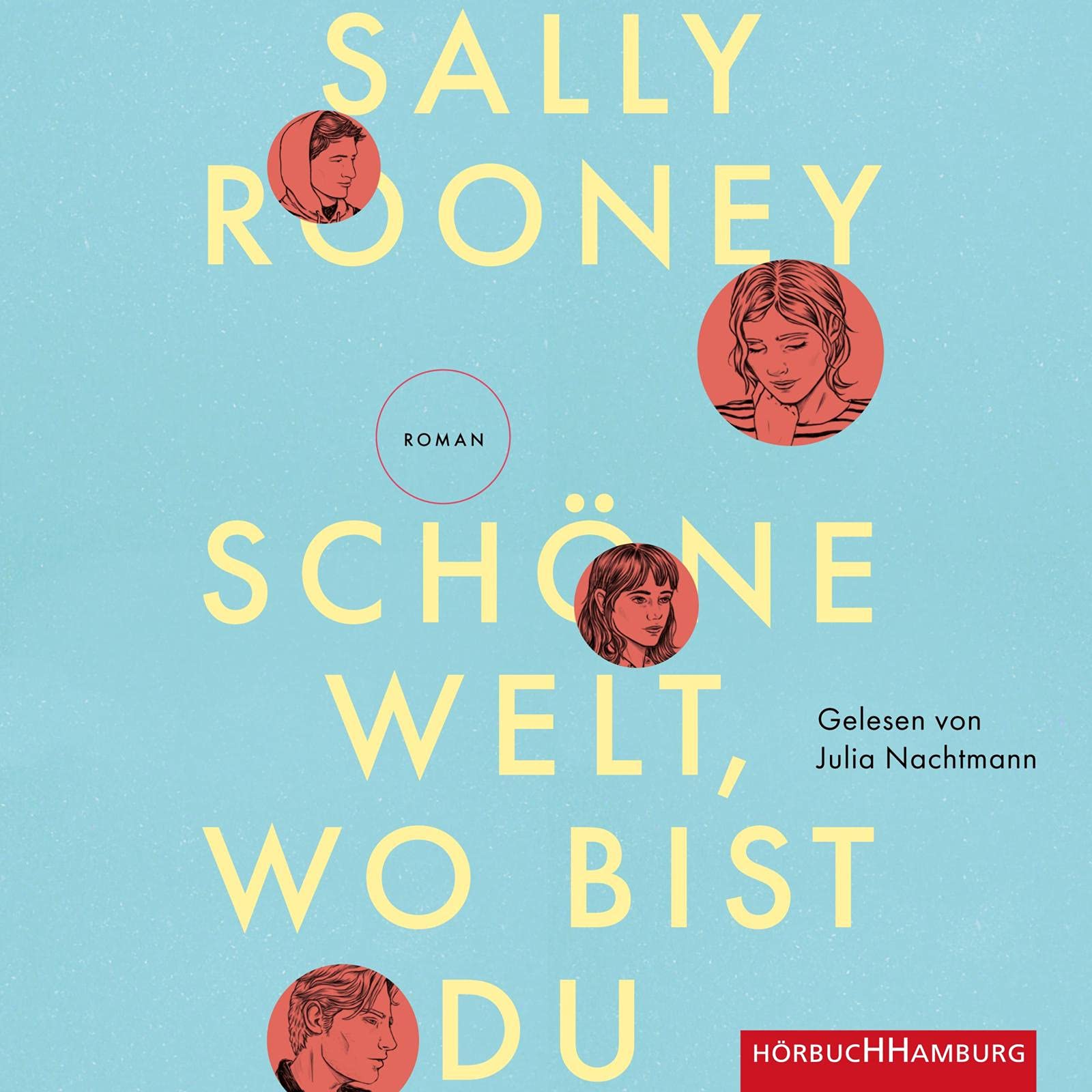 Schöne Welt, wo bist du: 2 CDs | MP3 Contemporary literature