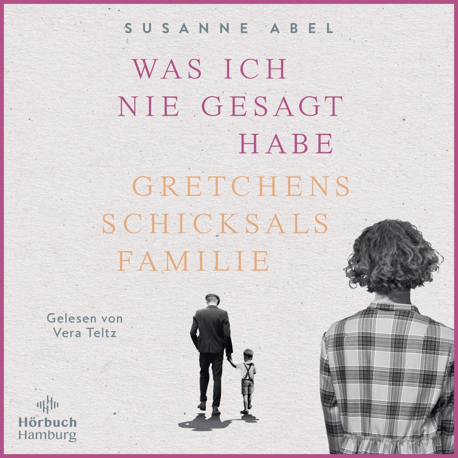 Die Gretchen-Reihe 2: Was ich nie gesagt habe Contemporary literature