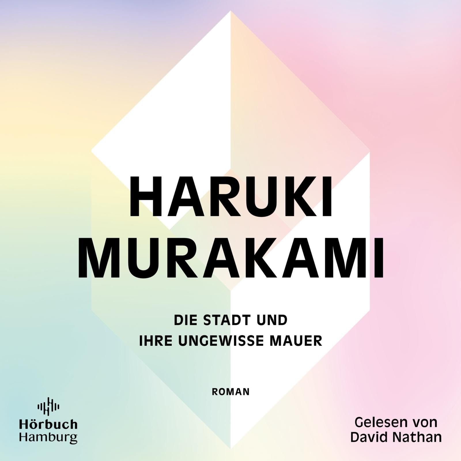 Die Stadt und ihre ungewisse Mauer: 3 CDs Contemporary literature
