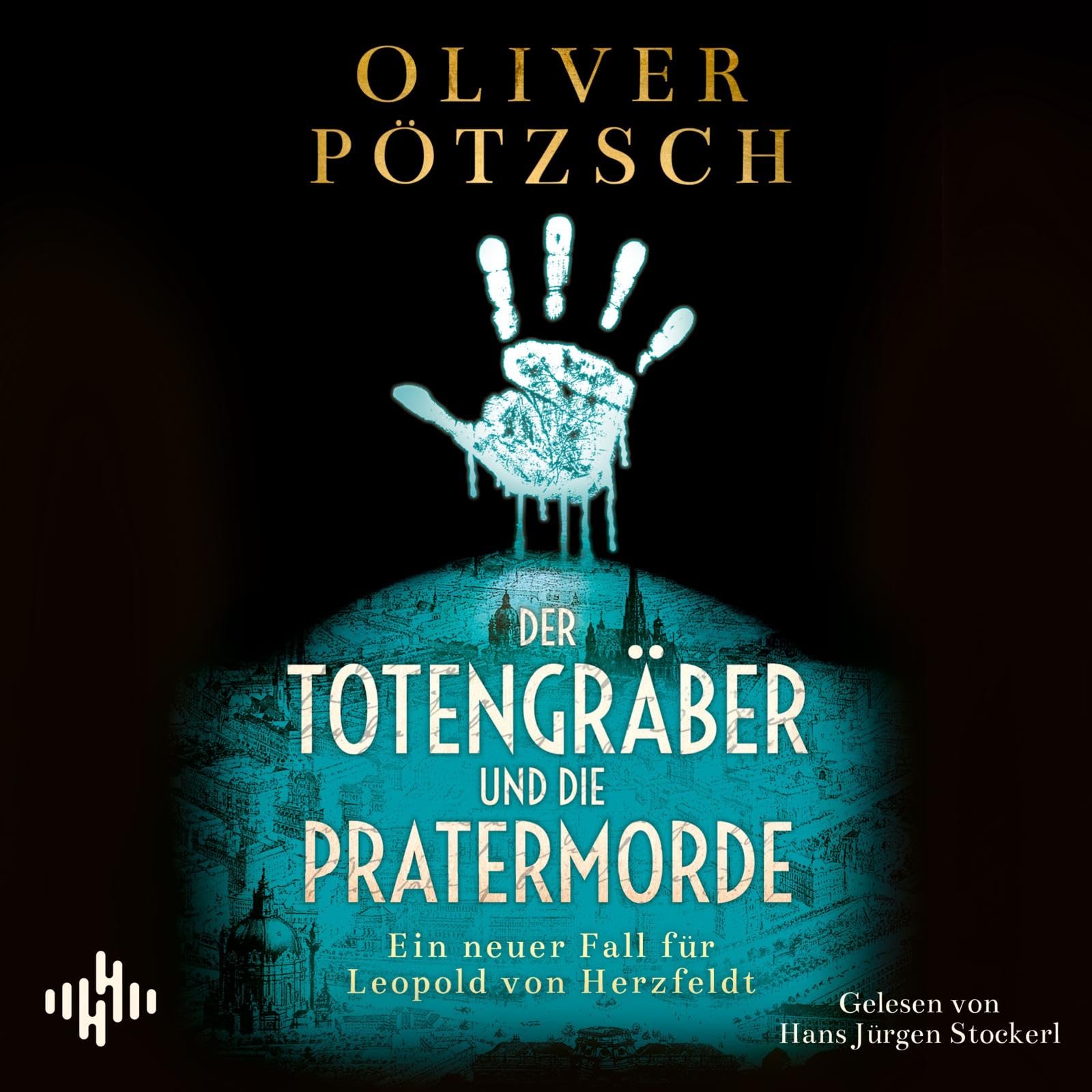Der Totengräber und die Pratermorde (Die Totengräber-Serie 4) Action & Adventure