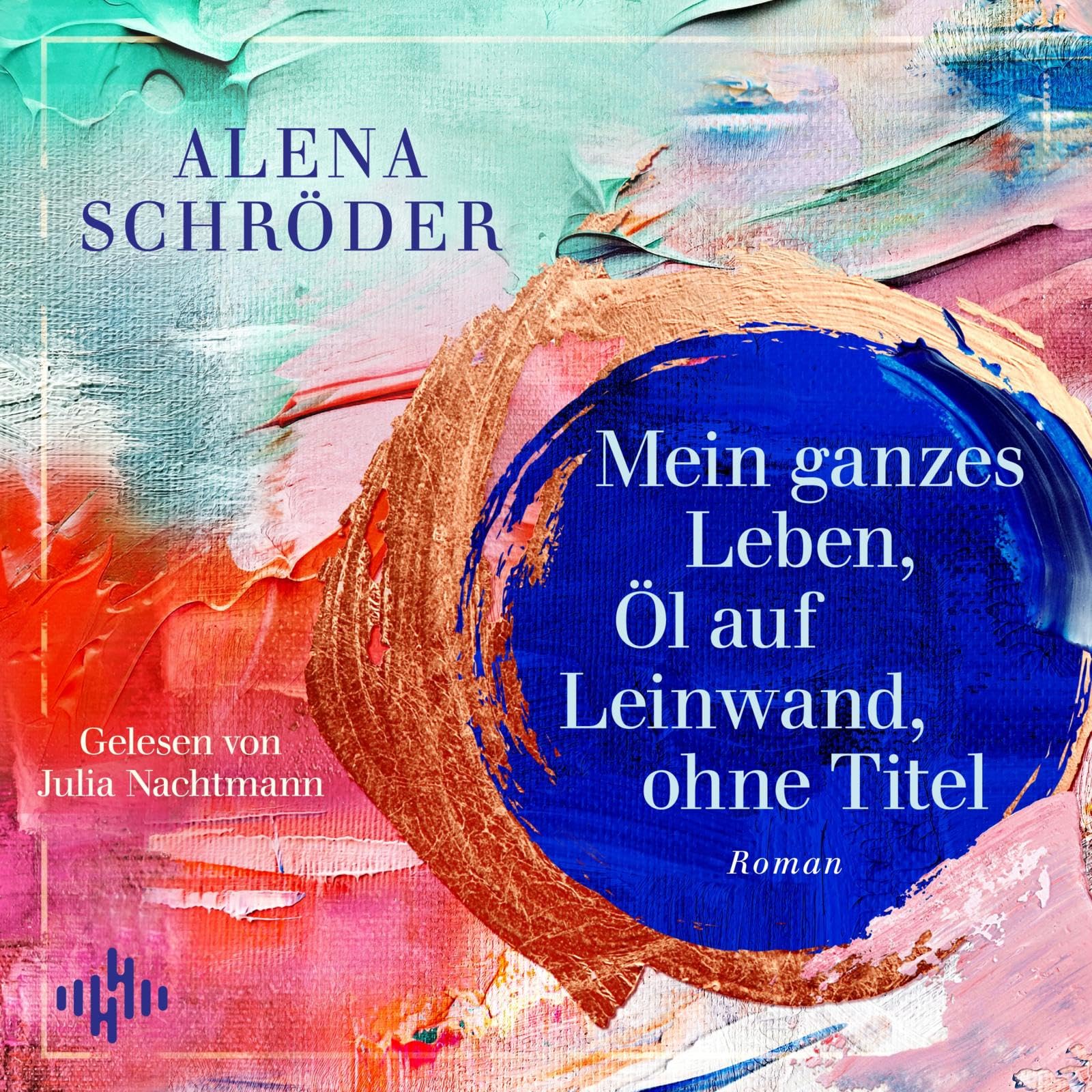 Mein ganzes Leben, Öl auf Leinwand, ohne Titel Contemporary literature