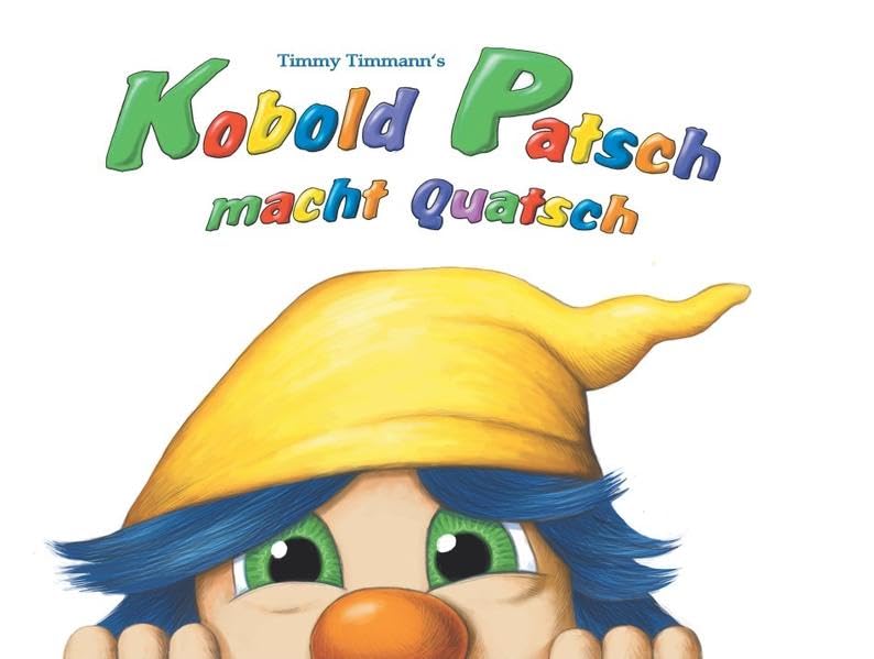 Kobold Patsch macht Quatsch: Kobold Patsch macht Quatsch (Wie alles begann) Die weiße Prinzessin Manga