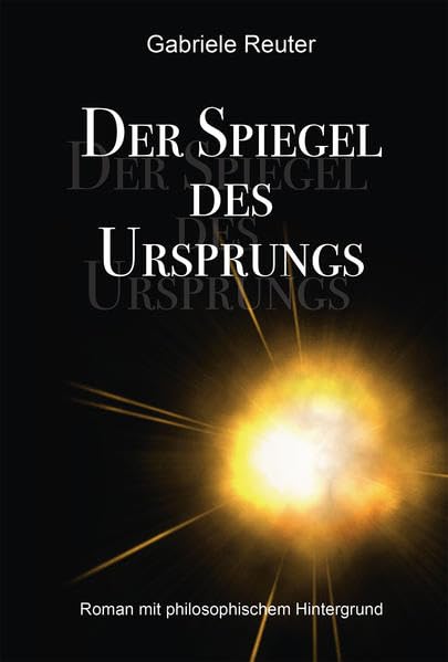 Der Spiegel des Ursprungs Philosophy