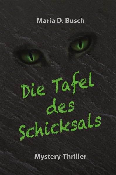 Die Tafel des Schicksals: Mystery-Thriller Contemporary literature