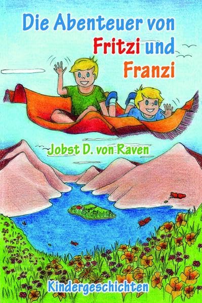 Die Abenteuer von Fritzi und Franzi Novels & Short Stories