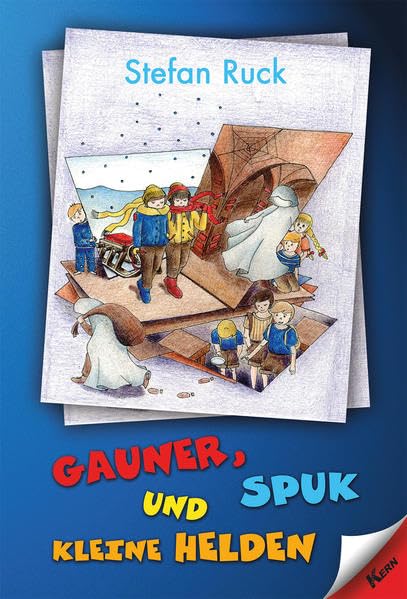 Gauner, Spuk und kleine Helden Novels & Short Stories
