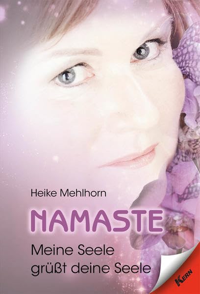 Namaste - Meine Seele grüßt deine Seele book
