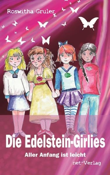 Die Edelstein-Girlies - Aller Anfang ist leicht Novels & Short Stories