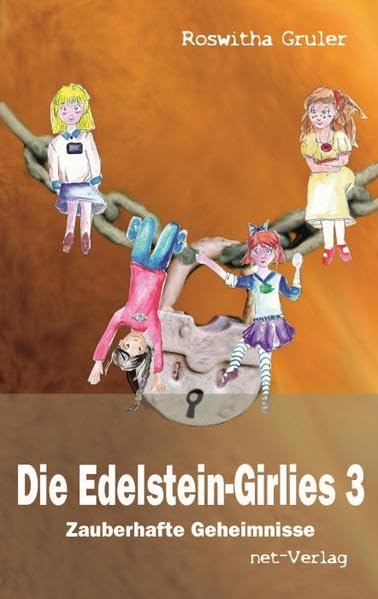 Die Edelstein-Girlies 3 - Zauberhafte Geheimnisse Novels & Short Stories
