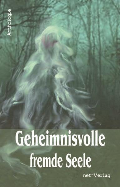 Geheimnisvolle fremde Seele Contemporary literature