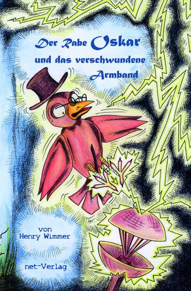 Der Rabe Oskar und das verschwundene Armband Novels & Short Stories