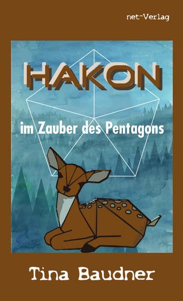 Hakon im Zauber des Pentagons Fairy Tales & Legends