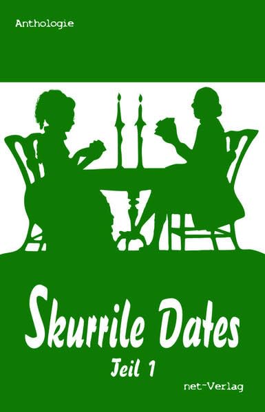 Skurrile Dates: Teil 1 Contemporary literature