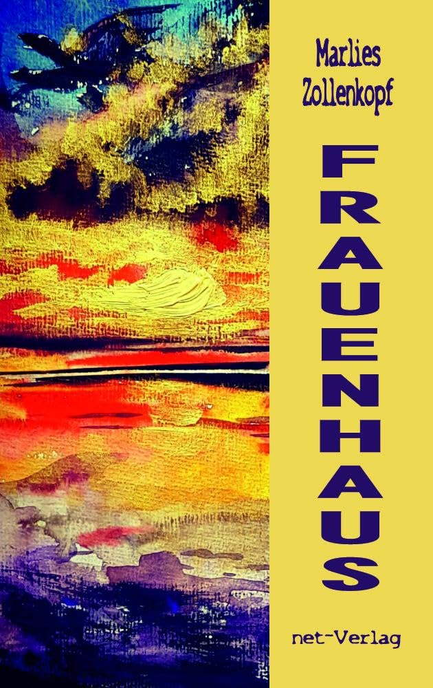 Frauenhaus Contemporary literature