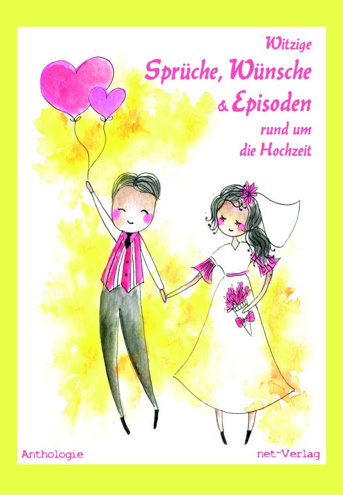Witzige Sprüche, Wünsche & Episoden rund um die Hochzeit Contemporary literature Books