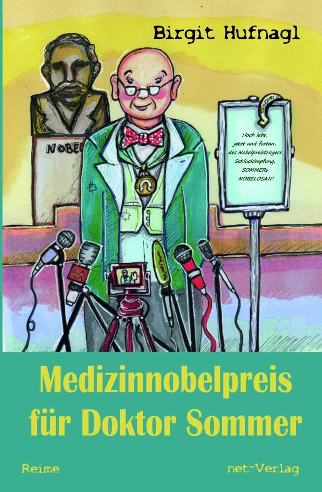 Medizinnobelpreis für Doktor Sommer Poetry