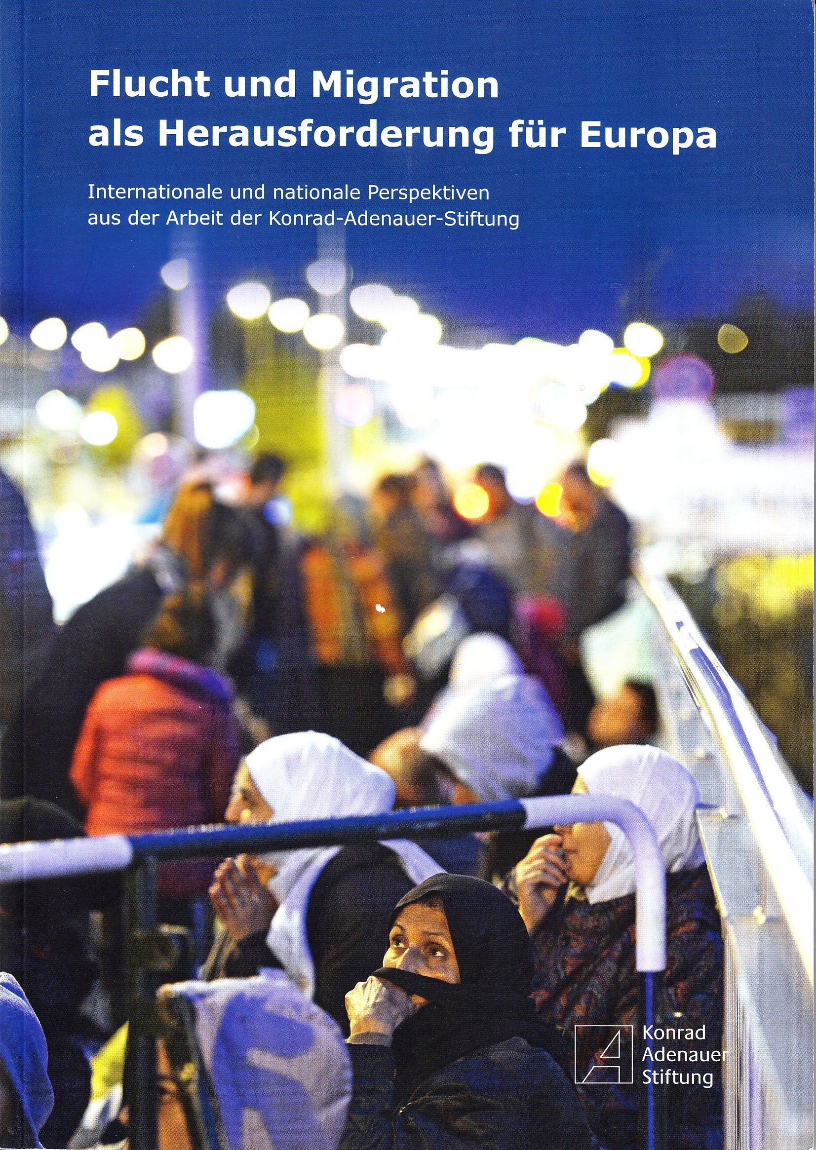 Flucht und Migration als Herausforderung für Europa Books